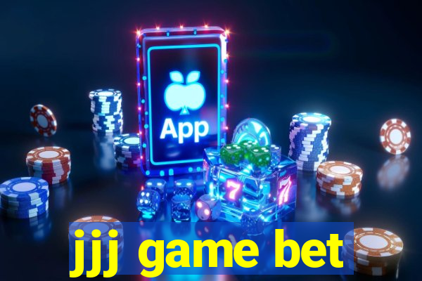 jjj game bet